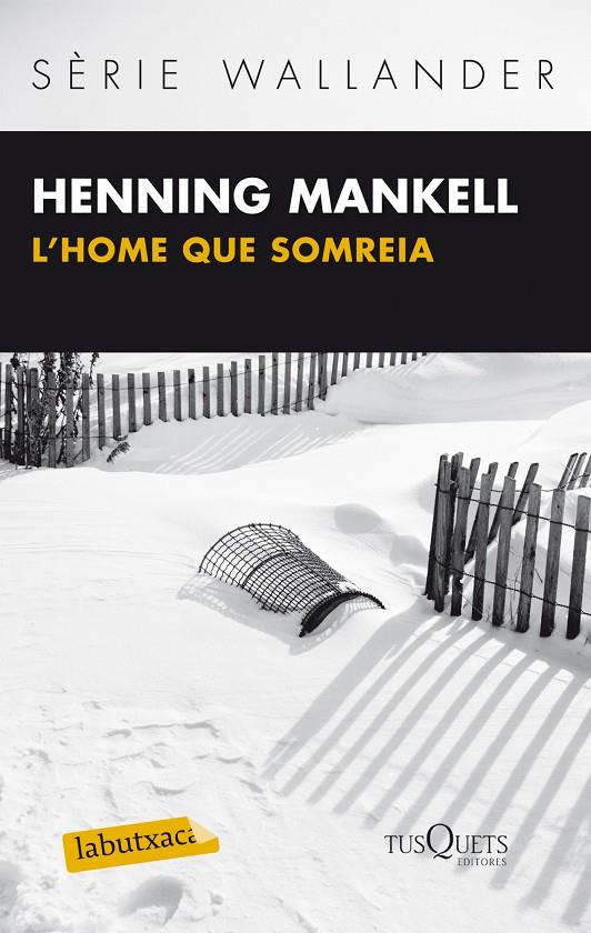 HOME QUE SOMREIA | 9788483836064 | MANKELL, HENNING
