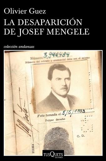 LA DESAPARICIÓN DE JOSEF MENGELE | 9788490665374 | GUEZ, OLIVIER