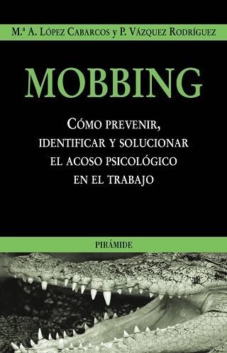 MOBBING | 9788436818345 | LOPEZ CABARCOS, MARIA DE LOS ANGELES