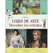 LIBRO DE ARTE - DESCUBRE LOS RETRATOS | 9781474952040
