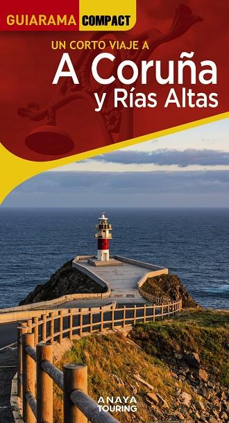 A CORUÑA Y RÍAS ALTAS | 9788491586104 | POSSE ANDRADA, ENRIQUE