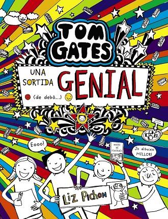 TOM GATES - UNA SORTIDA GENIAL (DE DEBÒ...) | 9788499062730 | PICHON, LIZ
