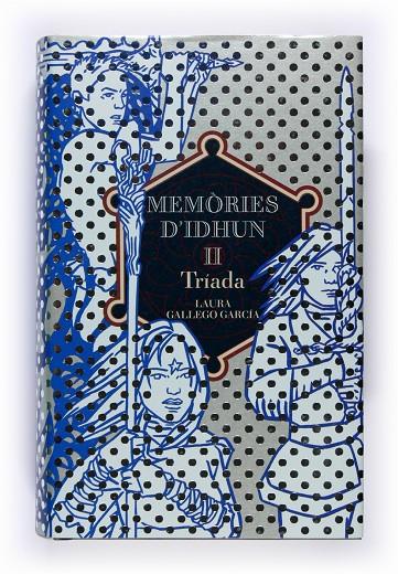 MEMORIES D'IDHUN II. TRIADA  (CATALA) | 9788466112697 | GALLEGO GARCIA, LAURA