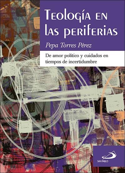 TEOLOGÍA EN LAS PERIFERIAS | 9788428559362 | TORRES PÉREZ, PEPA