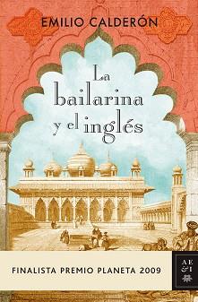 BAILARINA Y EL INGLES (F.P.PLANETA 2009) | 9788408089247 | CALDERON, EMILIO