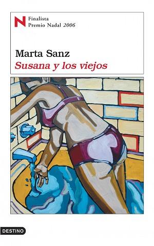 SUSANA Y LOS VIEJOS (F.P.NADAL 2006) | 9788423338153 | MARTA SANZ
