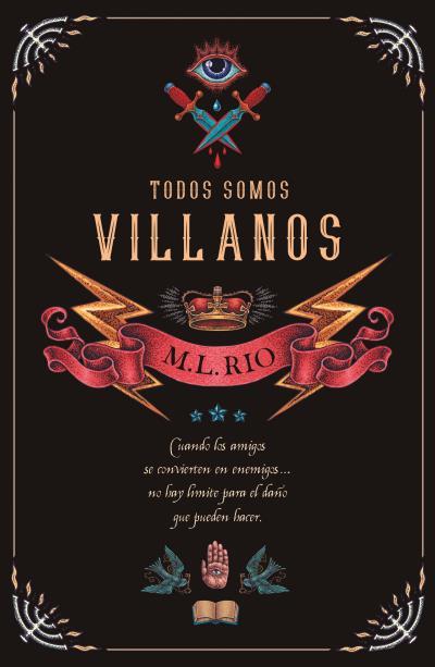 TODOS SOMOS VILLANOS | 9788416517268 | RIO, M.L.