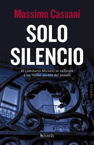 SOLO SILENCIO | 9788416691326 | CASSANI, MASSIMO