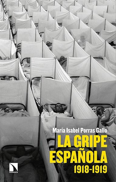 LA GRIPE ESPAÑOLA | 9788413520803 | PORRAS GALLO, MARÍA ISABEL