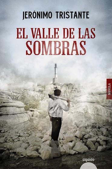EL VALLE DE LAS SOMBRAS | 9788491896685 | TRISTANTE, JERÓNIMO