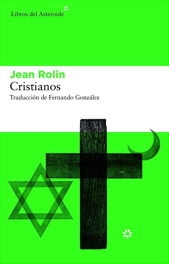 CRISTIANOS | 9788492663460 | ROLIN, JEAN