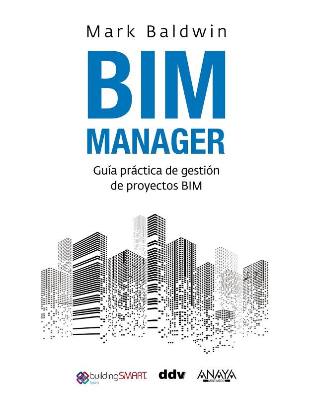 BIM MANAGER | 9788441546349 | BALDWIN, MARK