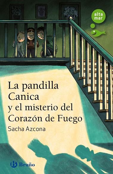 LA PANDILLA CANICA Y EL MISTERIO DEL CORAZÓN DE FUEGO | 9788469663929 | AZCONA, SACHA