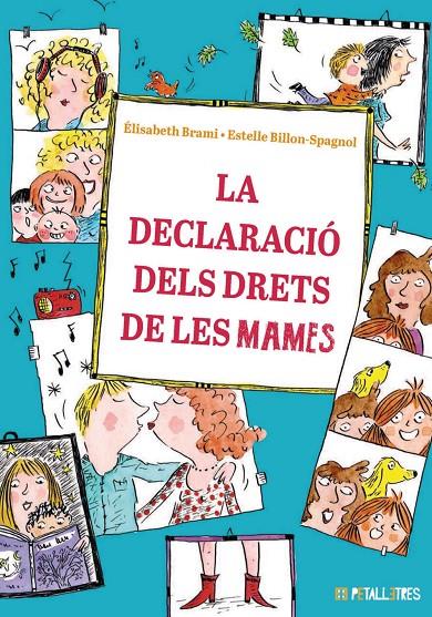LA DECLARACIÓ DELS DRETS DE LES MAMES | 9788419893246 | BRAMI, ÉLISABETH