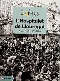 ABANS HOSPITALET 1960-1990 | 9788417432058