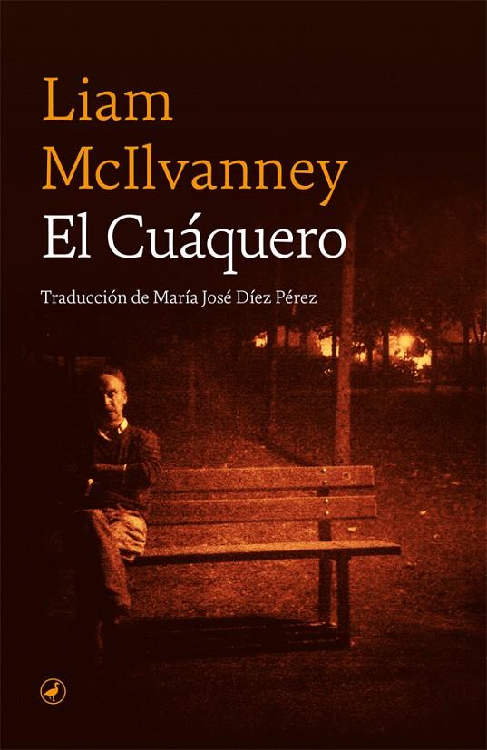 EL CUÁQUERO | 9788418059223 | MCILVANNEY, LIAM