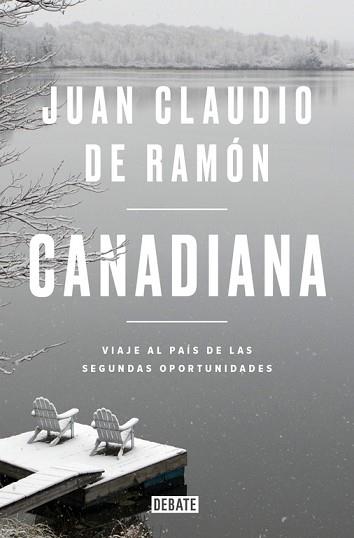 CANADIANA | 9788499928708 | DE RAMÓN, JUAN CLAUDIO