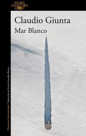 MAR BLANCO | 9788420419442 | CLAUDIO GIUNTA