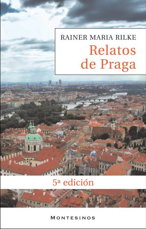 RELATOS DE PRAGRA | 9788496356023 | RILKE, RAINER MARIA