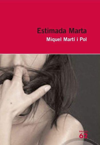ESTIMADA MARTA (VERMELL) 34 | 9788429761122 | MARTÍ I POL, MIQUEL