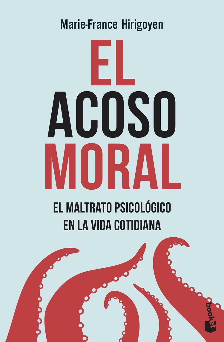 EL ACOSO MORAL | 9788408222170 | HIRIGOYEN, MARIE-FRANCE