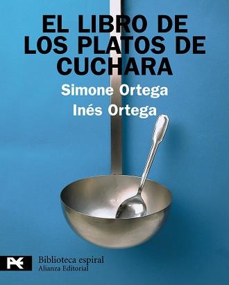 LIBRO DE LOS PLATOS DE CUCHARA | 9788420662862 | ORTEGA, INÉS/ORTEGA, SIMONE