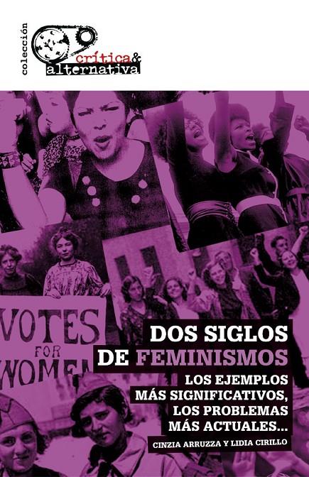 DOS SIGLOS DE FEMINISMO | 9788494833915 | ARRUZZA, CINZIA/CIRILLO, LIDIA