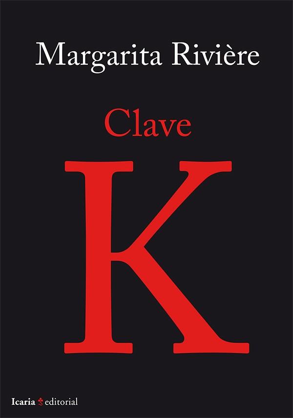 CLAVE K | 9788498886443 | RIVIÈRE, MARGARITA (1944-)