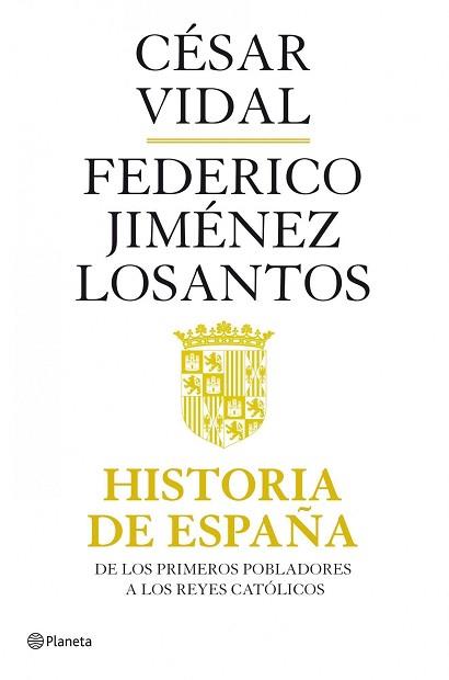 HISTORIA DE ESPAÑA | 9788408082118 | VIDAL, CESAR-FEDERICO JIMENEZ LOSANTOS