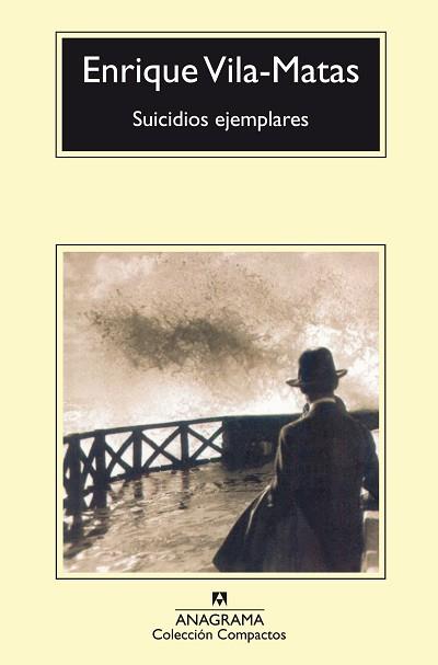 SUICIDIOS EJEMPLARES | 9788433966698 | VILA-MATAS, ENRIQUE