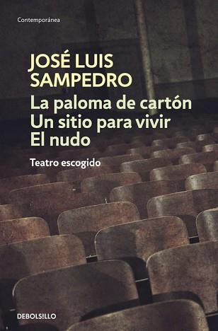 PALOMA DE CARTON / UN SITIO PARA VIVIR (BUTXACA) | 9788483465134 | SAMPEDRO, JOSE LUIS