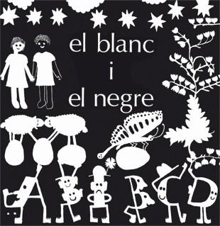 BLANC I EL NEGRE | 9788424647544 | DESCLOT, MIQUEL