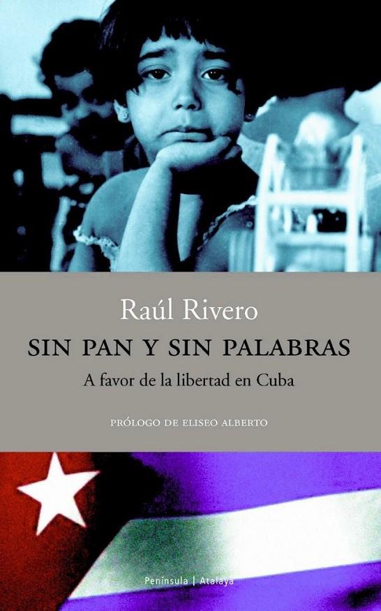 SIN PAN Y SIN PALABRAS | 9788483075852 | RIVERO, RAUL