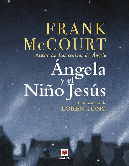 ANGELA Y EL NIÑO JESUS | 9788496748293 | MCCOURT, FRANK