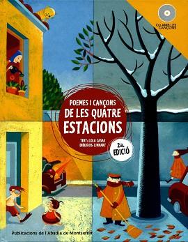 POEMES I CANÇONS DE LES QUATRE ESTACIONS -CD- | 9788484155607 | CASAS, LOLA