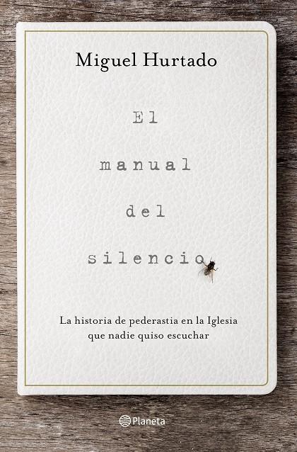 EL MANUAL DEL SILENCIO | 9788408223320 | HURTADO, MIGUEL