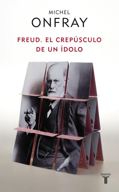 FREUD. EL CREPUSCULO DE UN IDOLO | 9788430608133 | ONFRAY, MICHEL