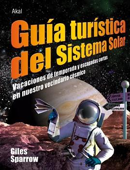 GUIA TURISTICA DEL SISTEMA SOLAR | 9788446026952 | SPARROW, GILES