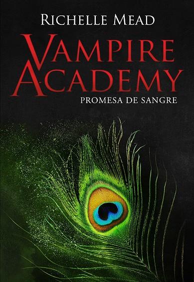 VAMPIRE ACADEMY - PROMESA DE SANGRE | 9788418359866 | MEAD, RICHELLE