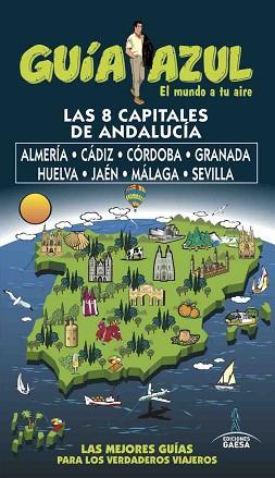 CAPITALES DE ANDALUCíA | 9788494768941 | CABRERA, DANIEL/INGELMO, ÁNGEL/MONREAL, MANUEL/LEDRADO, PALOMA