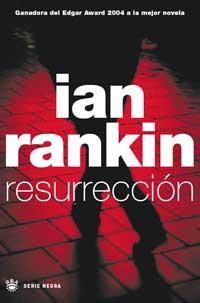 RESURRECCION | 9788478712229 | RANKIN, IAN