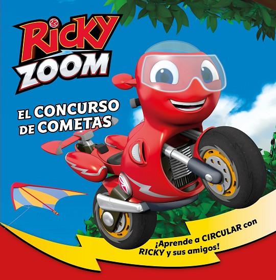 EL CONCURSO DE COMETAS (RICKY ZOOM) | 9788448856137 | VV. AA.