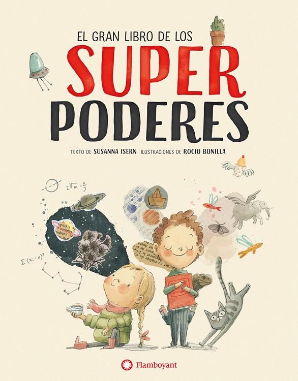 GRAN LIBRO DE LOS SUPERPODERES | 9788494717376 | ISERN IÑIGO, SUSANNA