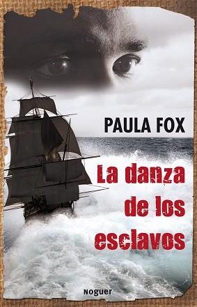 DANZA DE LOS ESCLAVOS | 9788427901414 | PAULA FOX