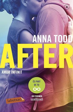 AFTER. AMOR INFINIT (SÈRIE AFTER 4) | 9788417420024 | TODD, ANNA