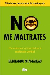 NO ME MALTRATES | 9788498729580 | STAMATEAS, BERNARDO