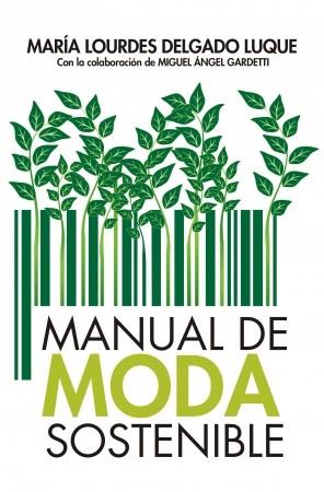 MANUAL DE MODA SOSTENIBLE | 9788417057794