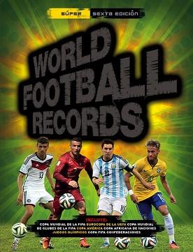 WORLD FOOTBALL RECORDS 2015 | 9788490432976 | AUTORES VARIOS