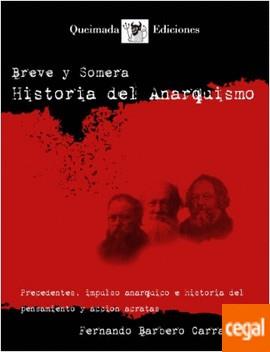 BREVE Y SOMERA HISTORIA DEL ANARQUISMO | 9788416674077 | BARBERO CARRASCO, FERNANDO