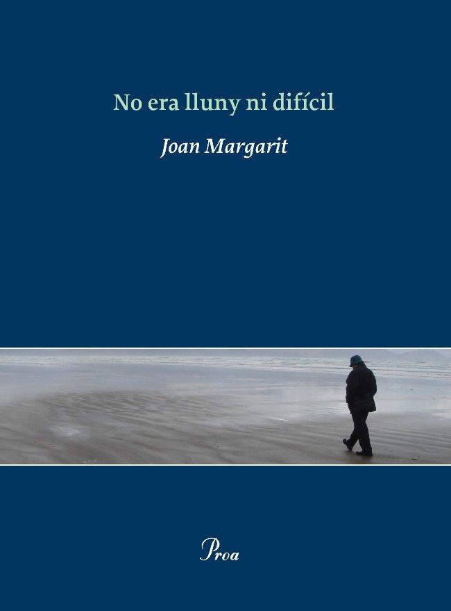 NO ERA LLUNY NI DIFÍCIL | 9788475881812 | MARGARIT, JOAN